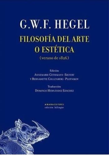 FILOSOFÍA DEL ARTE O ESTÉTICA (Verano de 1826)
