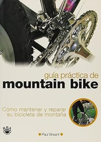 GUIA PRACTICA DE MOUNTAIN BIKE