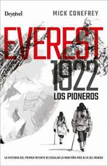 EVEREST 1922 - LOS PIONEROS