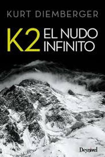K2 EL NUDO INFINITO