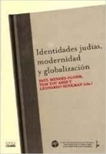 IDENTIDADES JUDIAS MODERNIDAD Y GLOBALIZACION