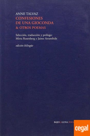 CONFESIONES DE UNA GIOCONDA & OTROS POEMAS