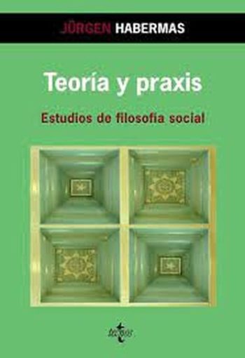 TEORIA Y PRAXIS - Estudios de filosofia social