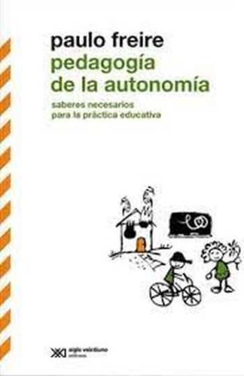 PEDAGOGIA DE LA AUTONOMIA (EDICION DEFINITIVA)