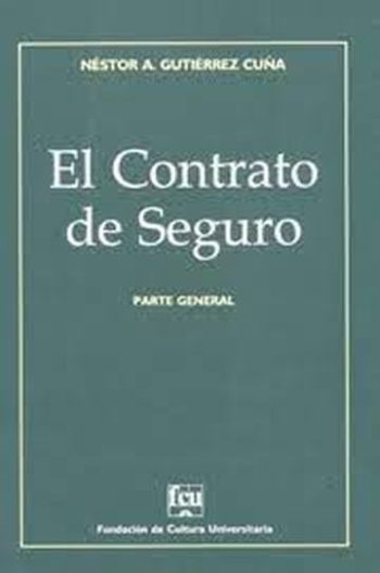 EL CONTRATO DE SEGURO