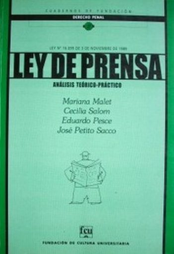 LEY DE PRENSA - ANÁLISIS TEÓRICO PRÁCTICO LEY 16.099