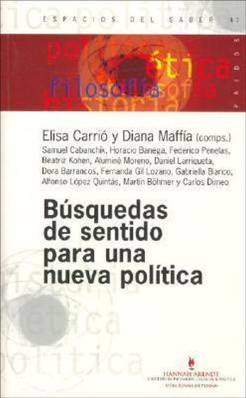 BUSQUEDAS DE SENTIDO PARA UNA NUEVA POLITICA