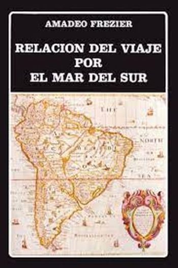 RELACION DEL VIAJE POR EL MAR DEL SUR (TD)