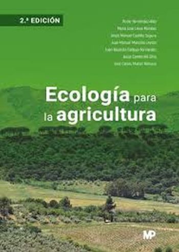 ECOLOGÍA PARA LA AGRICULTURA - 2A EDICION