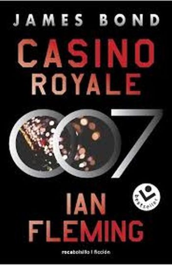 CASINO ROYALE (JAMES BOND 007 LIBRO 1)