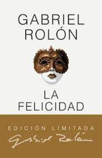 FELICIDAD, LA - EDICIÓN LIMITADA