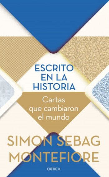 ESCRITO EN LA HISTORIA - Cartas que cambiaron el mundo