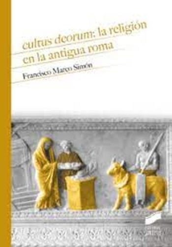 CELTUS DEORUM - LA REGLIGION EN LA ANTIGUA ROMA