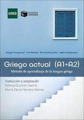 GRIEGO ACTUAL (A1+A2) - METODO DE APRENDIZAJE DE LA LENGUA GRIEGA