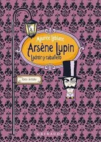 ARSENE LUPIN - CABALLERO LADRON