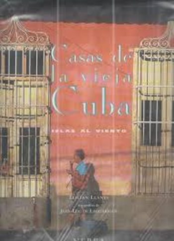 CASAS DE LA VIEJA CUBA-ISLAS AL VIENTO