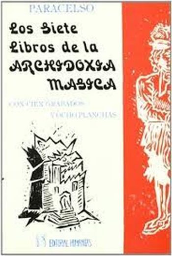 SIETE LIBROS DE ARCHIDOXIA MAGICA