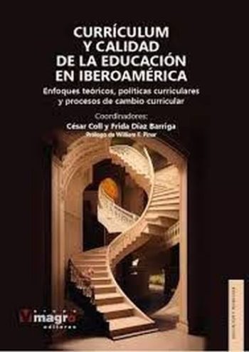 CURRICULUM Y CALIDAD DE LA EDUCACIÓN EN IBEROAMÉRICA