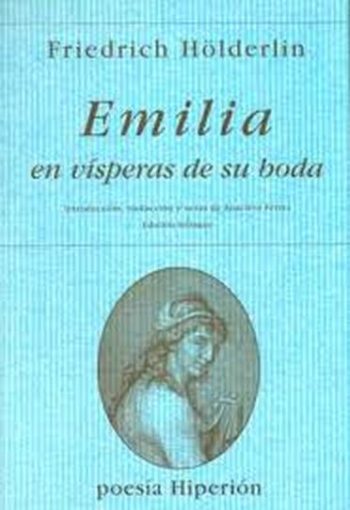EMILIA EN VISPERAS DE SU BODA (BILINGUE)