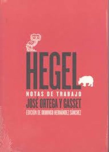 HEGEL NOTAS DE TRABAJO