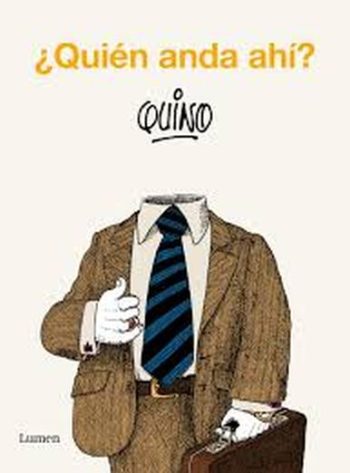 ¿QUIÉN ANDA AHI?