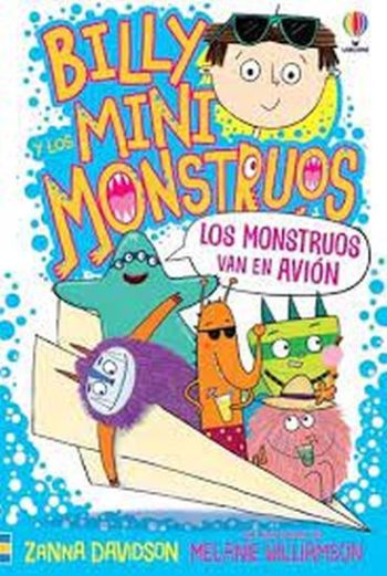 BILLY Y LOS MINI MONSTRUOS - LOS MONSTRUOS VAN EN AVION