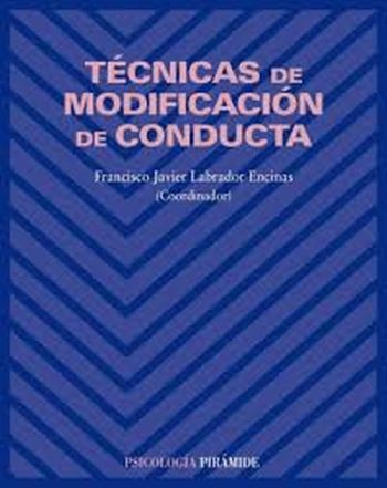 TECNICAS DE MODIFICACION DE CONDUCTA