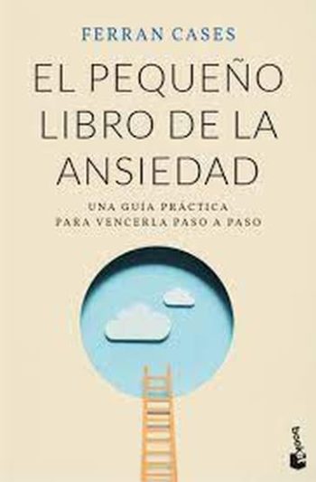 EL PEQUEÑO LIBRO DE LA ANSIEDAD