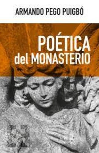 POÉTICA DEL MONASTERIO
