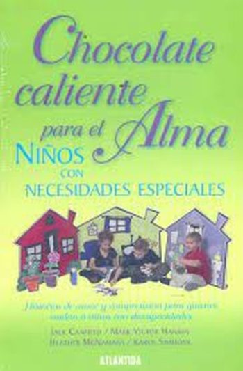 CHOCOLATE CALIENTE PARA EL ALMA NIÑOS CON NECESIDADES ESPECIALES