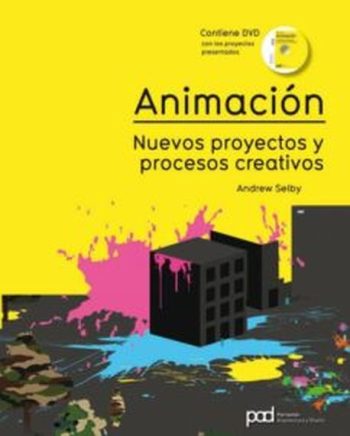 ANIMACION - NUEVOS PROYECTOS Y PROCESOS CREATIVOS