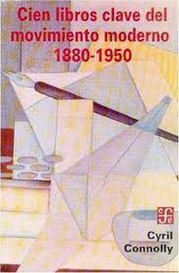 CIEN LIBROS CLAVE DEL MOVIMIENTO MODERNO