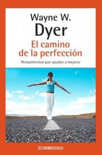 EL CAMINO DE LA PERFECCIÓN