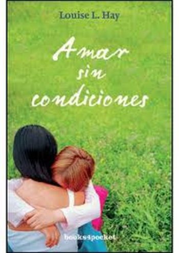 AMAR SIN CONDICIONES