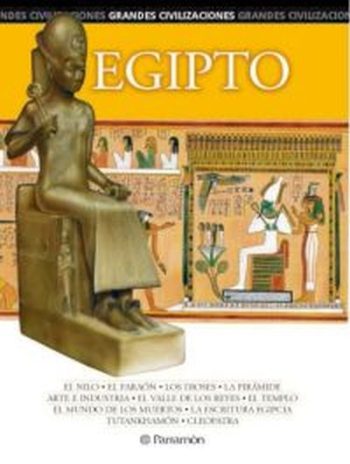 GRANDES CIVILIZACIONES - EGIPTO