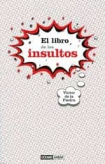 EL LIBRO DE LOS INSULTOS