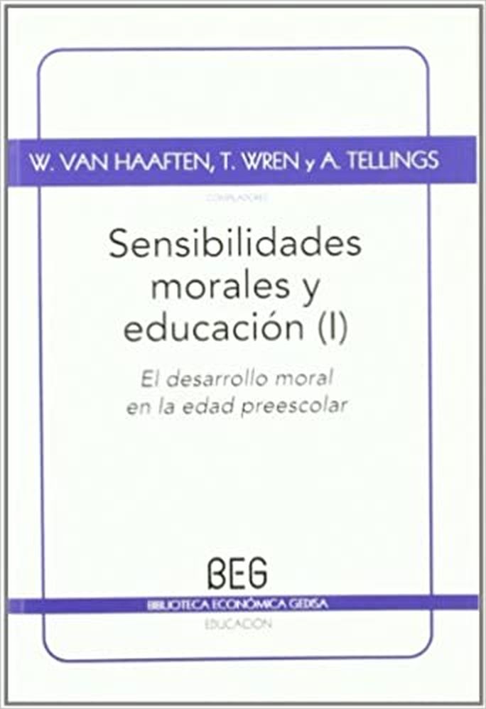 SENSIBILIDADES MORALES Y EDUCACION I - el desarrollo moral en la edad preescolar