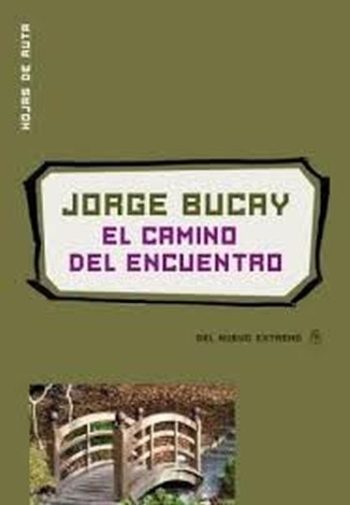 EL CAMINO DEL ENCUENTRO