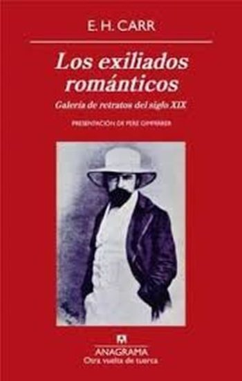 LOS EXILIADOS ROMANTICOS- Galería de retratos del siglo XIX