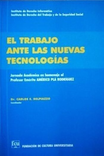 EL TRABAJO ANTE LAS NUEVAS TECNOLOGIAS