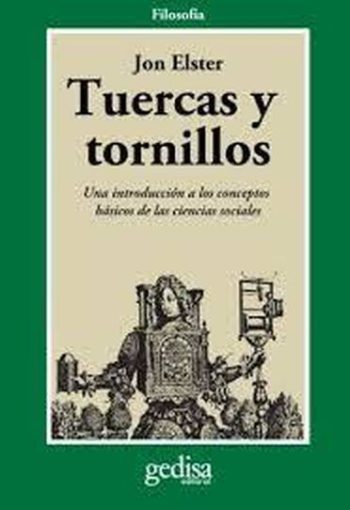 TUERCAS Y TORNILLOS - Una introducción a los conceptos básicos de las ciencias sociales