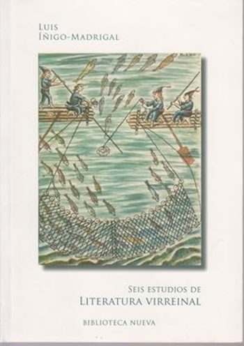 SEIS ESTUDIOS DE LITERATURA VIRREINAL