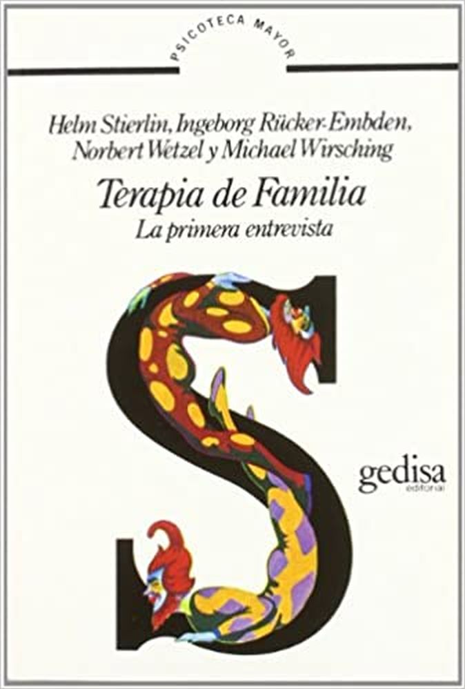 TERAPIA DE FAMILIA - LA PRIMERA ENTREVISTA