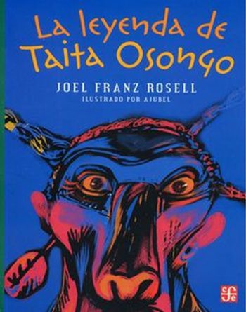 LA LEYENDA DEL TAITA OSONGO