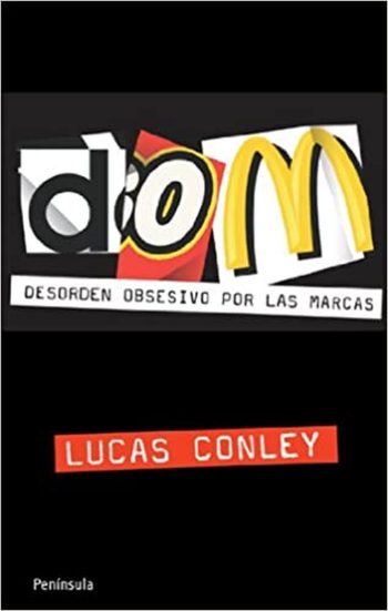 DOM - DESORDEN OBSESIVO POR LAS MARCAS