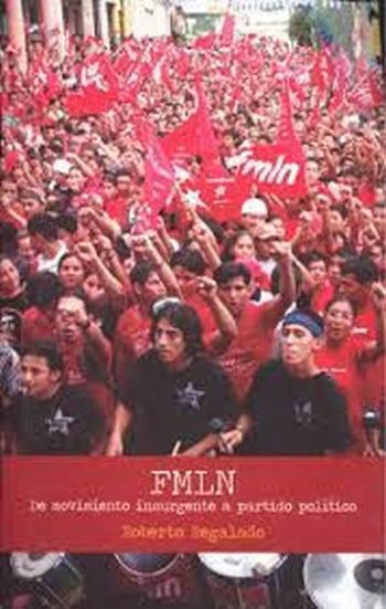 FMLN- De movimiento insurgente a partido politico