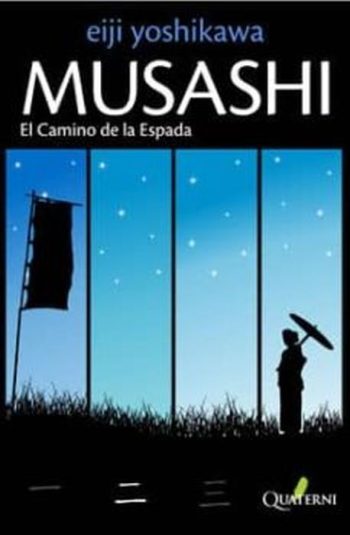 MUSASHI 2. EL CAMINO DE LA ESPADA