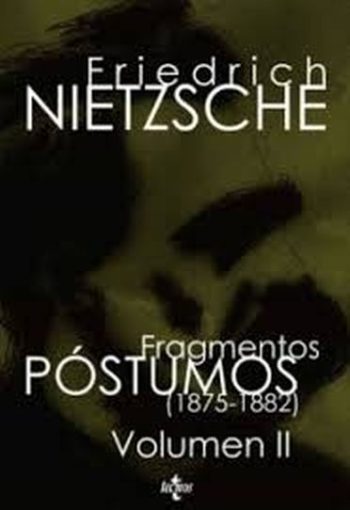FRAGMENTOS POSTUMOS  (1875-1882) VOL. II