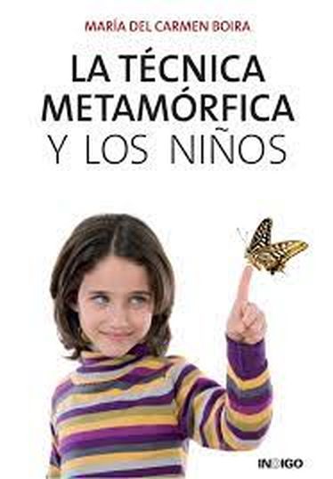 LA TÉCNICA METAMÓRFICA Y LOS NIÑÓS