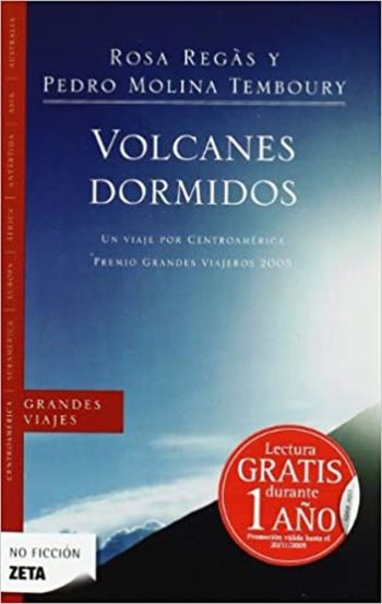 VOLCANES DORMIDOS - Un viaje por centroamérica